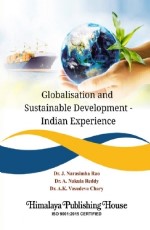 Globalisation and Sustainable Development – Indian Experience