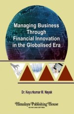 Managing Business Through Financial Innovation in The Globalised Era