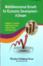 Multidimensional Growth for Economic Development - A Dream