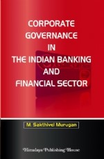 Corporate Governance In The Indian Banking and Financial Sector