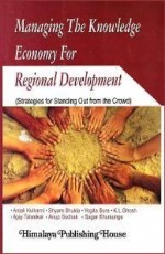 Managing The Knowledge Economy For Regional Development