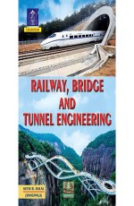 Railway, Bridge and Tunnel Engineering