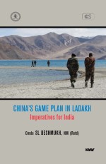 China’s Game Plan in Ladakh: Imperatives for India