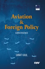 Aviation &amp; Foreign Policy: Convergence