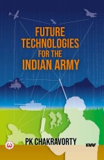 Future Technologies for the Indian Army