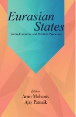 Eurasian States: Socio-Economic and Political Processes