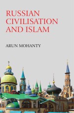 Russian Civilisation and Islam