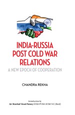 India-Russia Post Cold War Relations