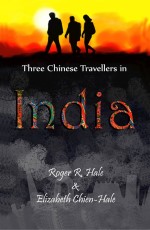 Three Chinese Travellers in India