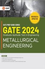 GATE 2024 : Metallurgical Engineering – Guide by GKP