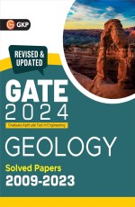 GATE 2024 : Geology – Solved Papers (2009 – 2023) by GKP