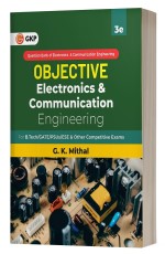 Objective Series: Electronics &amp; Communication Engineering by G.K. Mithal