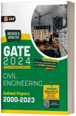 GATE 2024: Civil Engineering – Solved Papers (2000-2023) by GKP