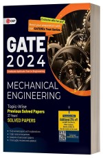 GATE 2024: Mechanical Engineering – 37 Years Topic-wise Previous Solved Papers by GKP