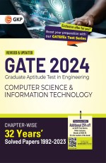 GATE 2024: Computer Science and Information Technology – 32 years Chapter wise Solved Papers (1992-2023) by GKP