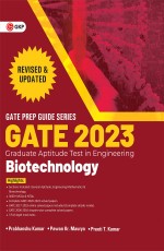 GATE 2023 : Biotechnology – Guide by Dr. Prabhanshu Kumar, Dr. Pawan Kr. Maurya, Er. Preeti T. Kumar