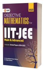 Objective Mathematics for IIT-JEE 2023 (Main &amp; Advanced) by Er. Purushottam Kumar Sharma &amp; Er. Brijesh Sharma