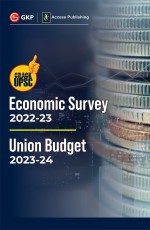 Economic Survey 2022-23 &amp; Budget 2023-24 by Access