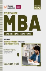 MBA 2021-22 : Study Guide (XAT|IIFT|NMAT|SNAP|CMAT) by Gautam Puri