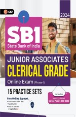 SBI 2024 : Junior Associates Clerical Grade Ph I – 15 Practice Sets by GKP