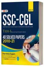 SSC 2023: Combined Graduate Level Tier 1 – 40 Solved Papers 2010-2021 by GKP