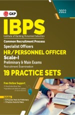 IBPS 2022 : Specialist Officers – HR/Personnel Officer Scale-1 (Preliminary &amp; Mains)- 19 Practice Sets by GKP