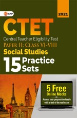 CTET : Paper 2 (Class VI-VIII) – Social Studies – 15 Practice Sets by GKP