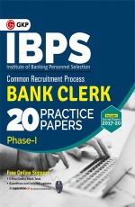 IBPS 2021-22 : Bank Clerk Phase 1- 20 Practice Papers by GKP