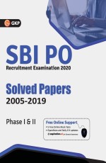 SBI 2021 : Probationary Officers Phase 1 &amp; 2 – Solved Papers (2005-2019) by GKP