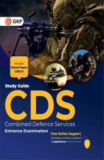 CDS (Combined Defence Services) 2022 : Study Guide by GKP