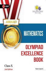 Olympiad Excellence Book Mathematics – Class X by Kumar Supravin