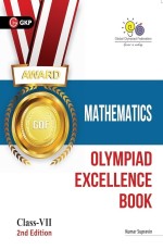 Olympiad Excellence Book Mathematics – Class VII by Kumar Supravin