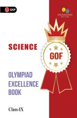 Olympiad Excellence Book Science – Class IX by GKP