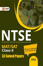 NTSE 2021-22 : Class 10th (MAT + SAT) – 33 Solved Papers by GKP