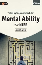 NTSE 2020 – Step by Step Approach to Mental Ability by Ashish Arora