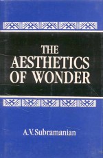 The Aesthetics of Wonder: New Findings in Sanskrit Alankarasastra