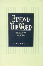 Beyond the Word: The Multiple Gestures of Tradition