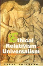 Ethical Relativism and Universalism