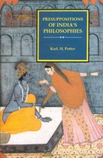 Presuppositions of India`s Philosophies