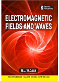 Electromagnatic Fields and Waves