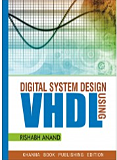 Digital System Design Using VHDL