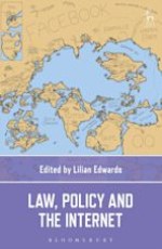 Law, Policy and the Internet