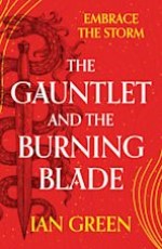 The Gauntlet and the Burning Blade