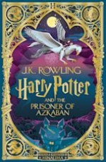 Harry Potter and the Prisoner of Azkaban: MinaLima Edition