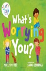 What`s Worrying You?