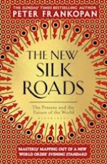 The New Silk Roads