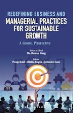 Redefining Business and Managerial Practices for Sustainable Growth