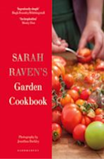 Sarah Raven`s Garden Cookbook