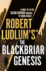 Robert Ludlum`s™ the Blackbriar Genesis