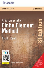 A First Course in the Finite Element Methods SI Ed